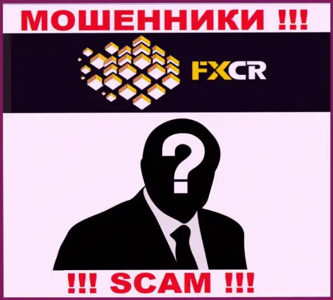 Перейдя на сайт махинаторов FXCR Limited Вы не найдете никакой инфы о их непосредственном руководстве