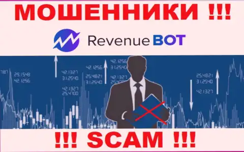 Вы не сможете вернуть деньги, вложенные в контору Rev Bot - это internet-мошенники ! У них нет регулятора
