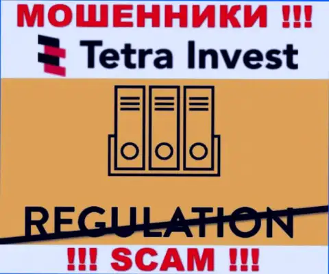 Взаимодействие с организацией Tetra Invest доставляет одни лишь проблемы - будьте очень бдительны, у обманщиков нет регулирующего органа