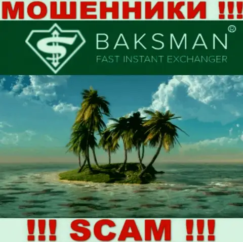 В компании BaksMan беспрепятственно прикарманивают денежные средства, пряча инфу касательно юрисдикции
