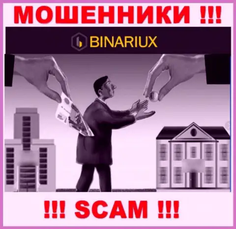 Решили вернуть денежные вложения с дилинговой компании Binariux Net, не получится, даже если оплатите и комиссионный сбор