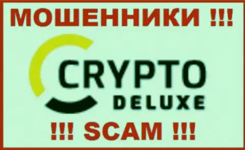 CryptoDeluxe Trade - это МАХИНАТОРЫ !!! SCAM !!!