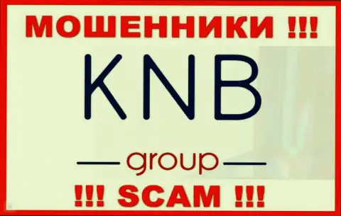 KNB Group - это ВОРЫ ! Взаимодействовать крайне рискованно !