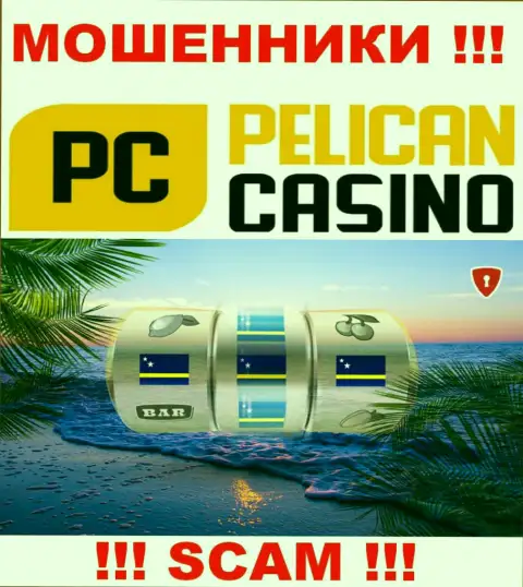 Офшорная регистрация PelicanCasino Games на территории Curacao, дает возможность оставлять без денег людей
