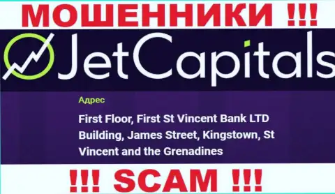 JetCapitals Com - это МОШЕННИКИ, засели в офшоре по адресу: First Floor, First St Vincent Bank LTD Building, James Street, Kingstown, St Vincent and the Grenadines