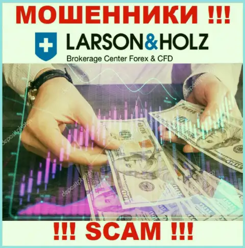 Будьте бдительны в дилинговой организации LarsonHolz Ru пытаются Вас развести еще и на комиссии