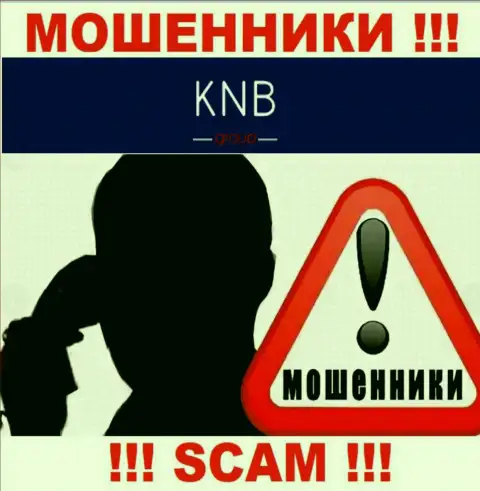 Вас намереваются развести интернет-кидалы из компании KNB Group Limited - БУДЬТЕ ПРЕДЕЛЬНО ОСТОРОЖНЫ