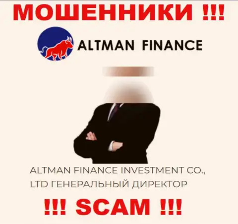 Предоставленной инфе о руководителях Altman Finance не рекомендуем верить - это обманщики !
