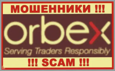 Orbex - это КУХНЯ НА FOREX !!! SCAM !!!