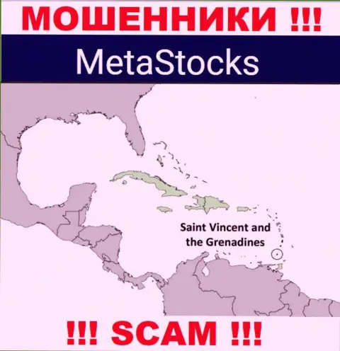 Из MetaStocks Co Uk вложенные деньги вывести нереально, они имеют офшорную регистрацию - Kingstown, St. Vincent and the Grenadines