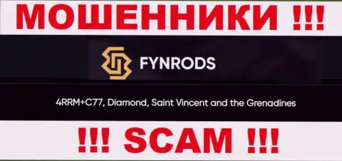 Не связывайтесь с компанией Fynrods - можете остаться без денежных средств, поскольку они зарегистрированы в офшорной зоне: 4RRM+C77, Diamond, Saint Vincent and the Grenadines