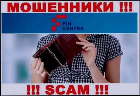 С мошенниками Fincentra LTD Вы не сможете подзаработать ни рубля, будьте бдительны !!!