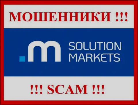 Solution Markets это ШУЛЕРА !!! Иметь дело очень рискованно !