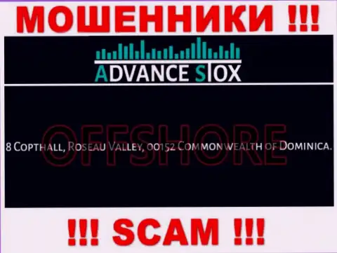 Держитесь подальше от оффшорных интернет-аферистов Advance Stox !!! Их адрес - 8 Коптхолл, Долина Розо, 00152 Содружество Доминики
