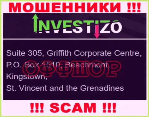 Не сотрудничайте с махинаторами Investizo - обувают !!! Их адрес регистрации в оффшоре - Suite 305, Griffith Corporate Centre, P.O. Box 1510, Beachmont, Kingstown, St. Vincent and the Grenadines